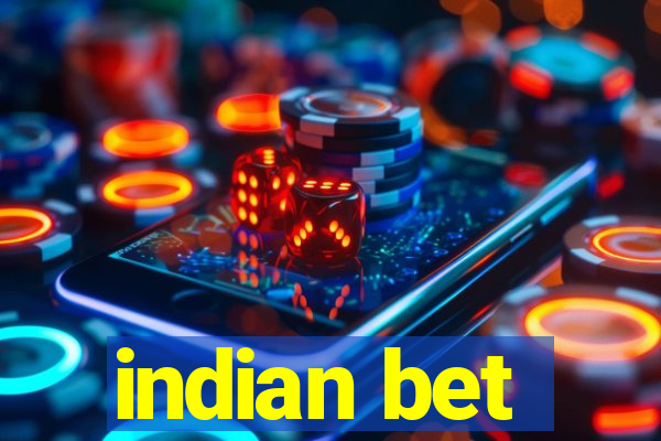 indian bet