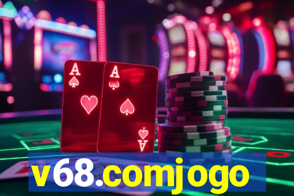 v68.comjogo