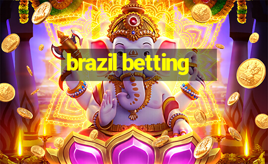 brazil betting