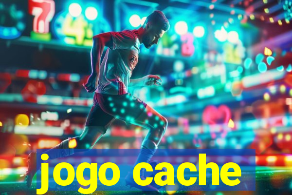 jogo cache