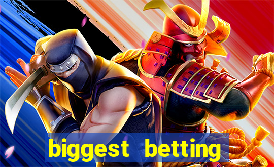 biggest betting sites in the world