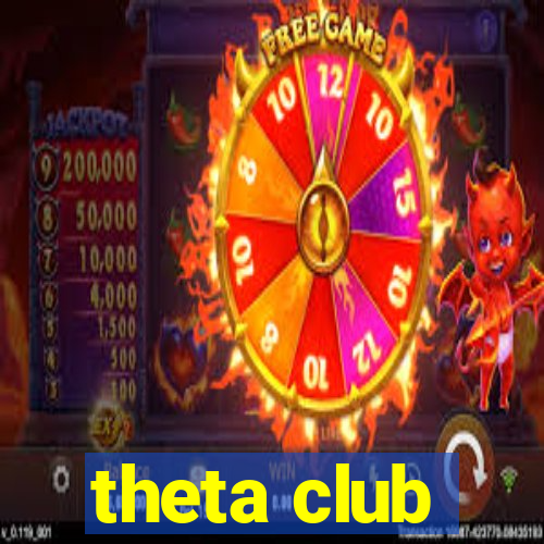 theta club