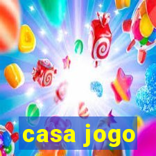 casa jogo