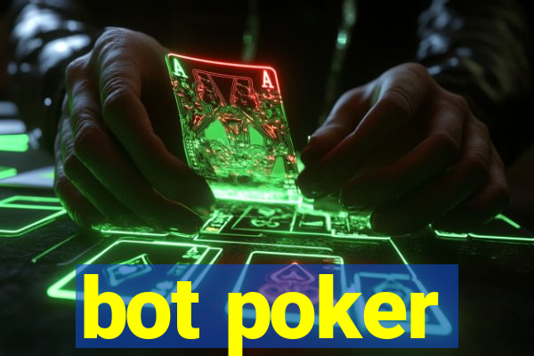 bot poker