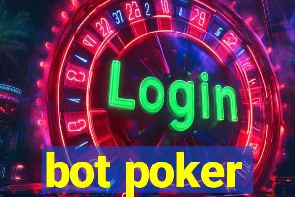 bot poker