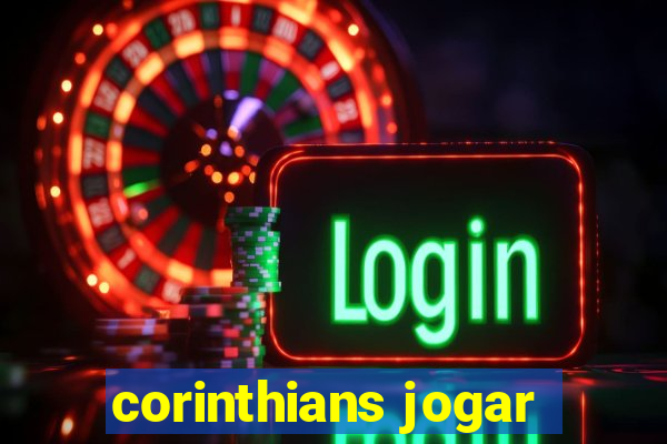 corinthians jogar