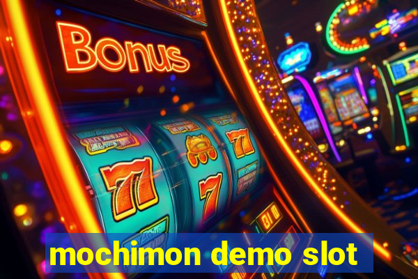 mochimon demo slot