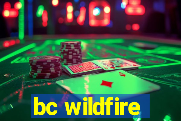 bc wildfire