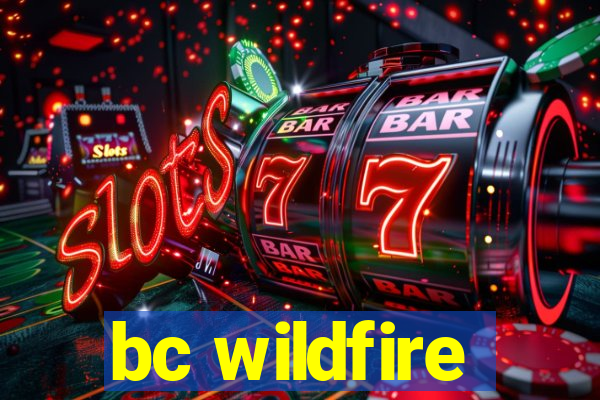 bc wildfire