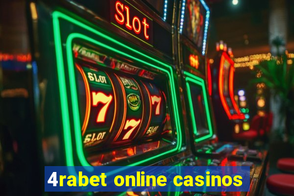 4rabet online casinos