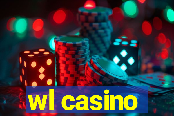 wl casino