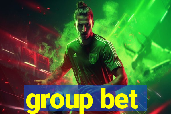 group bet