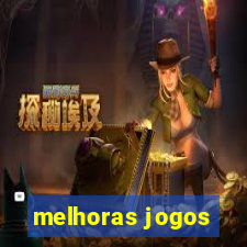 melhoras jogos