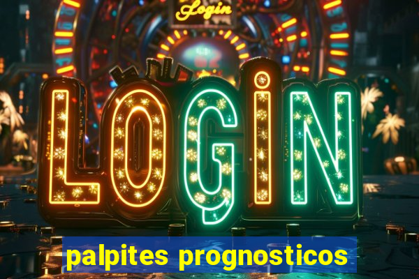 palpites prognosticos