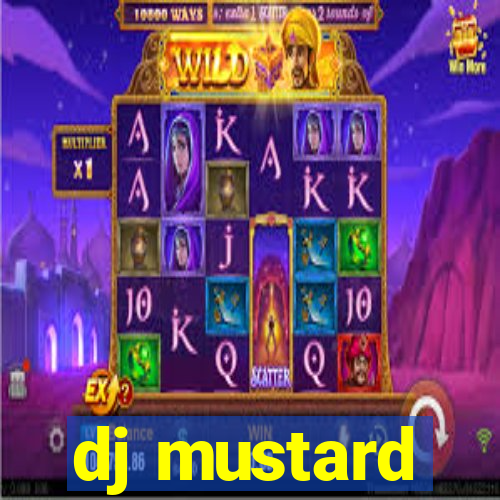 dj mustard