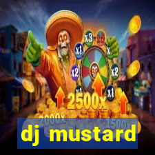 dj mustard