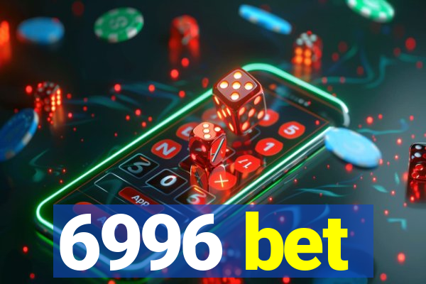 6996 bet