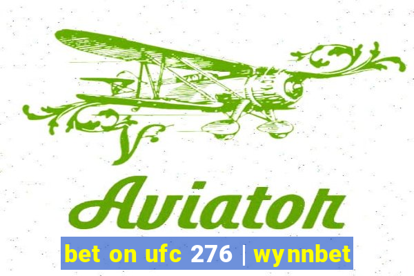 bet on ufc 276 | wynnbet