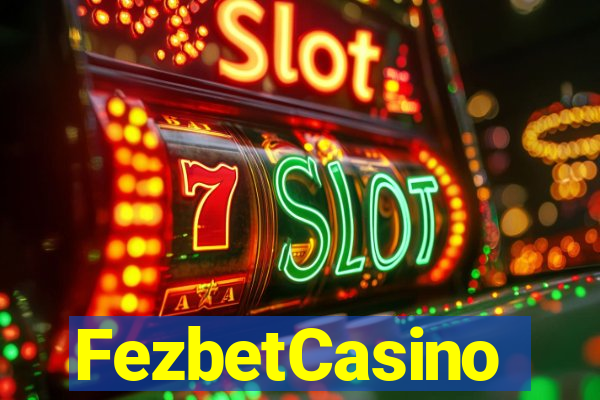 FezbetCasino