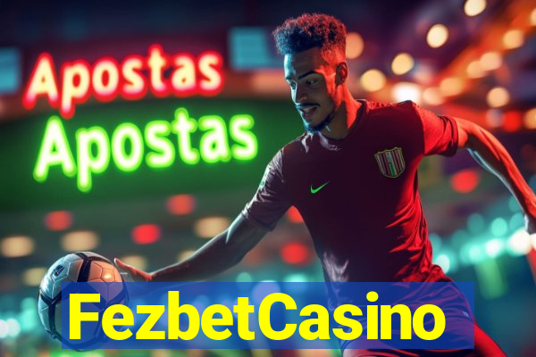 FezbetCasino