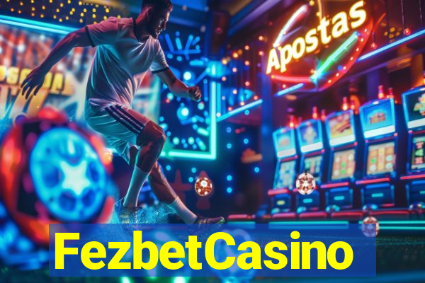 FezbetCasino