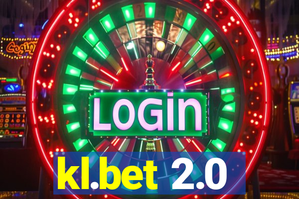 kl.bet 2.0