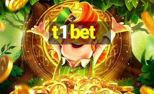 t1 bet