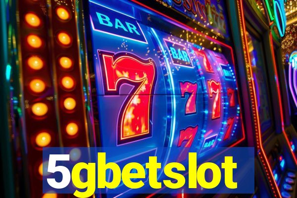 5gbetslot