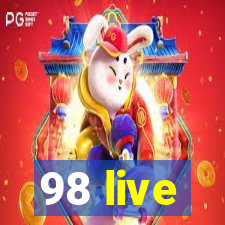 98 live