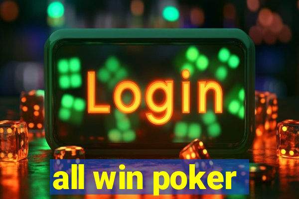 all win poker