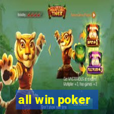 all win poker