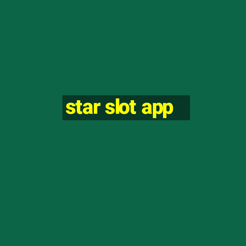 star slot app