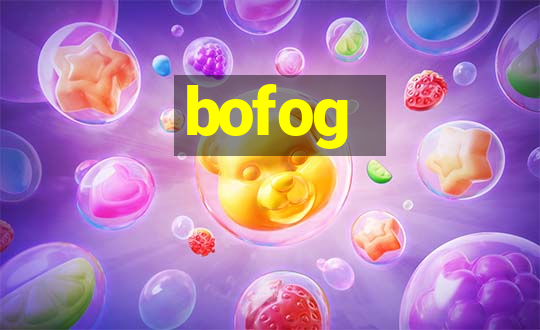 bofog