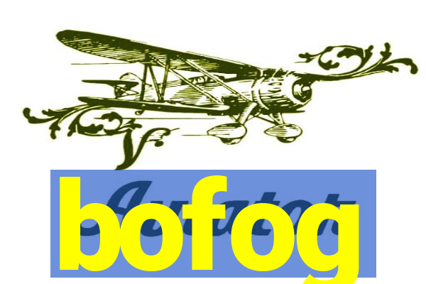 bofog