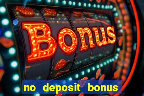 no deposit bonus slot games