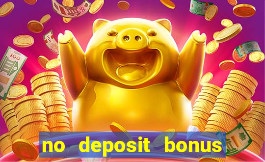 no deposit bonus slot games