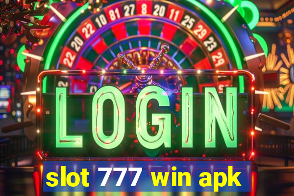 slot 777 win apk