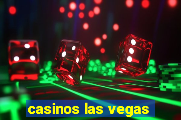 casinos las vegas