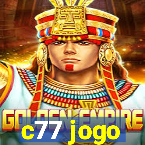 c77 jogo