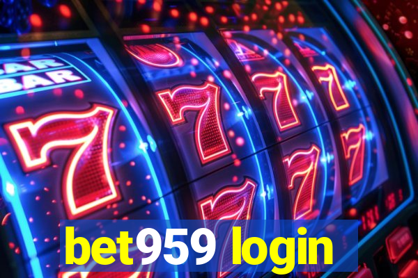 bet959 login