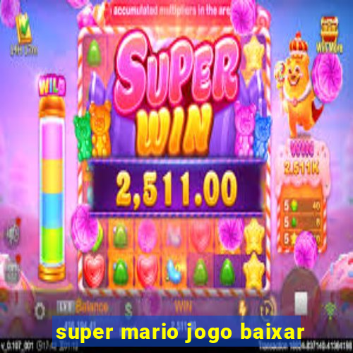 super mario jogo baixar