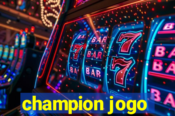 champion jogo