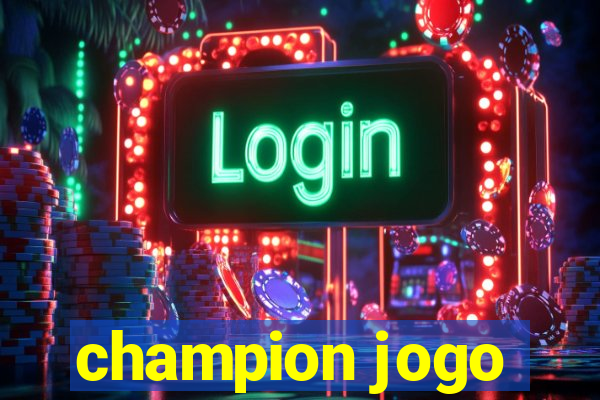 champion jogo