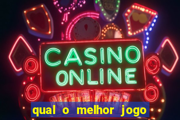 qual o melhor jogo de casino para ganhar dinheiro