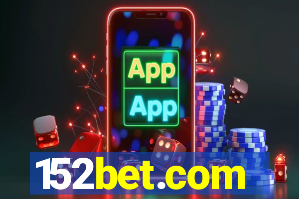 152bet.com