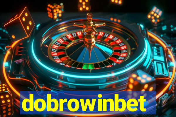 dobrowinbet