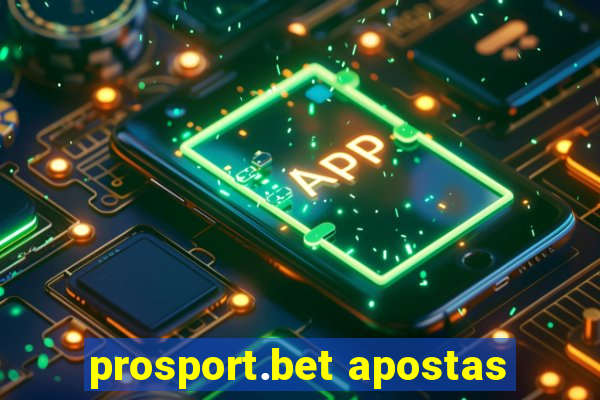 prosport.bet apostas