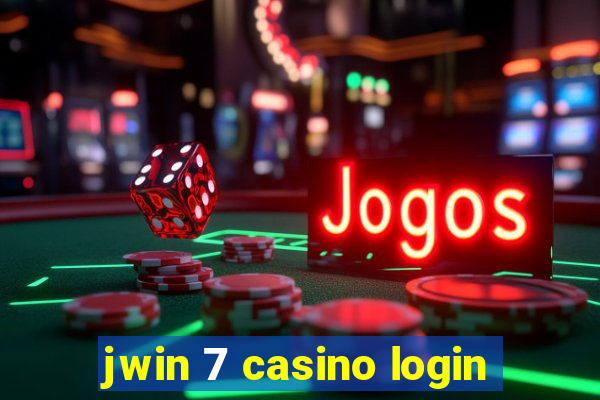 jwin 7 casino login