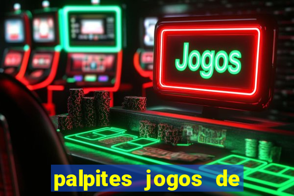 palpites jogos de hoje bets