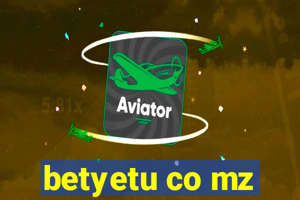 betyetu co mz